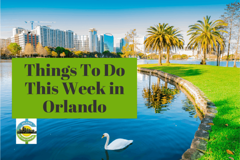 Things to do this week in Orlando (including free events)