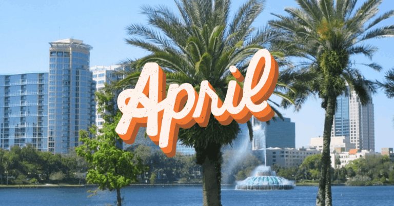 Best Things to do in April in Central Florida